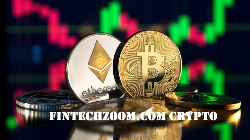 FintechZoom.com Crypto: Live Updates, Analysis & Future Trends